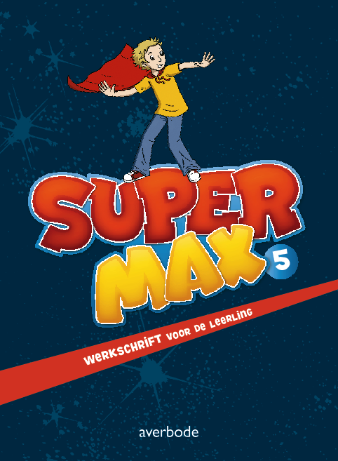 Super Max - Werkschrift 5e leerjaar